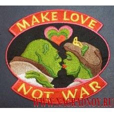 Нашивка Make love not war